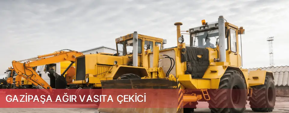 Gazipaşa İlçemi Ağır Vasıta Çekici