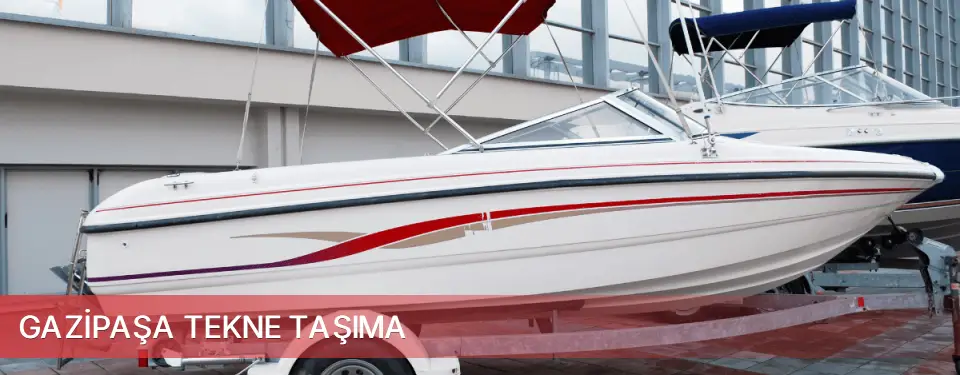 Gazipaşa İlçemi Tekne Taşıma